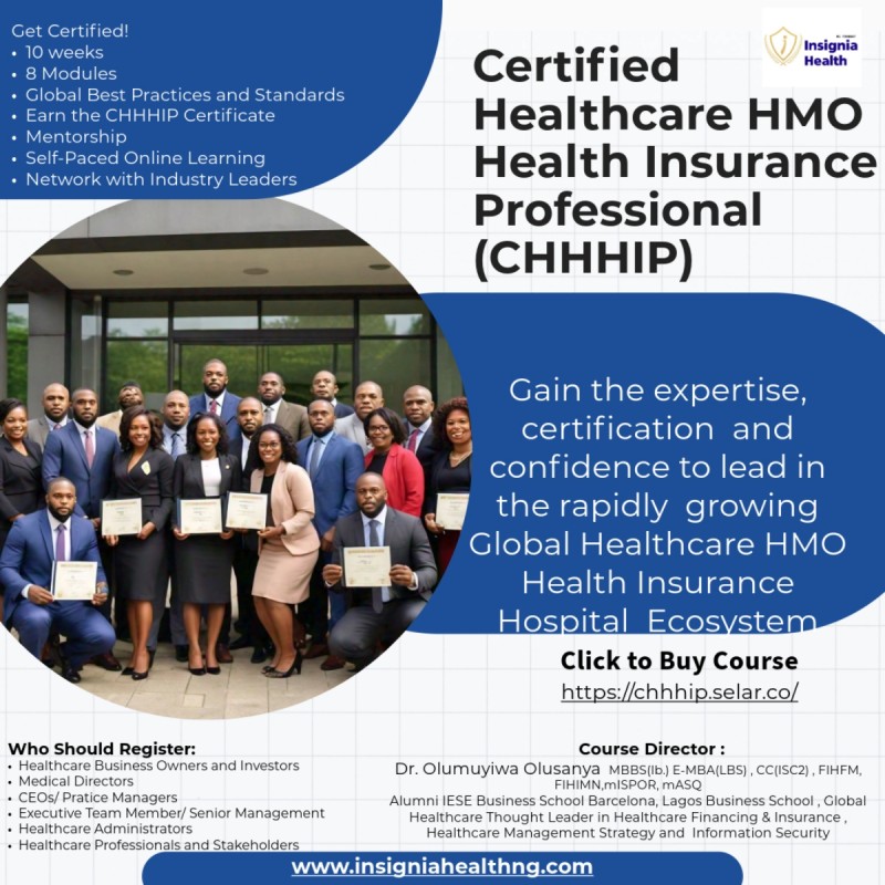 Certified Healthcare HMO and Health Insurance Professional  (CHHHIP) Course - The Healthcare Mini-MBA  ( Monthly Membership Subscription Option)