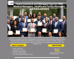 Health Insurance and Managed Care for HMO Medical Managers, Healthcare Facility Managers and Administrators Certificate Course