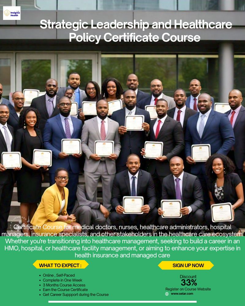 Strategic Leadership and Healthcare Policy Certificate Course