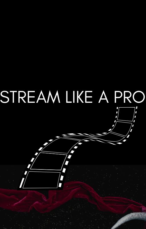 Stream Like a Pro: From Free Movies to Profits in 8 Simple Steps