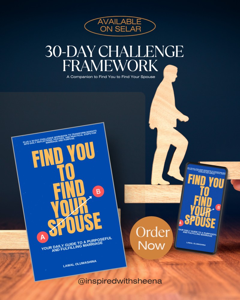 Find You To Find Your Spouse—30-Day Challenge Framework