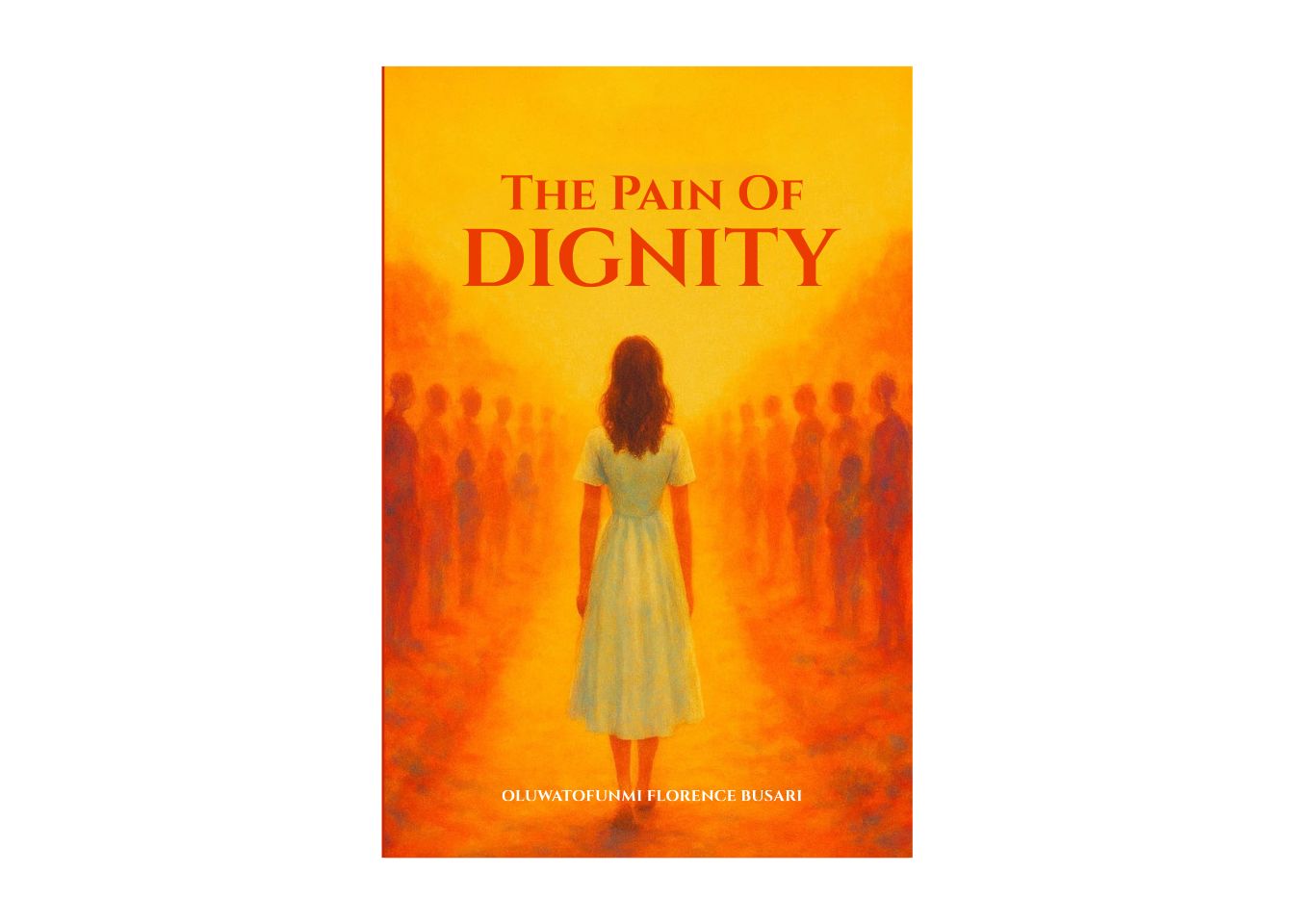 THE PAIN OF DIGNITY