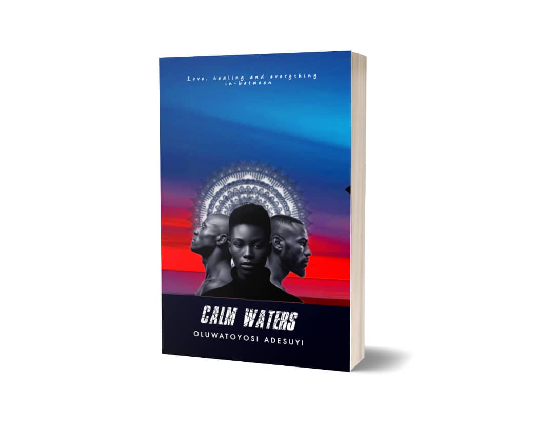 Calm Waters by Oluwatoyosi Adesuyi