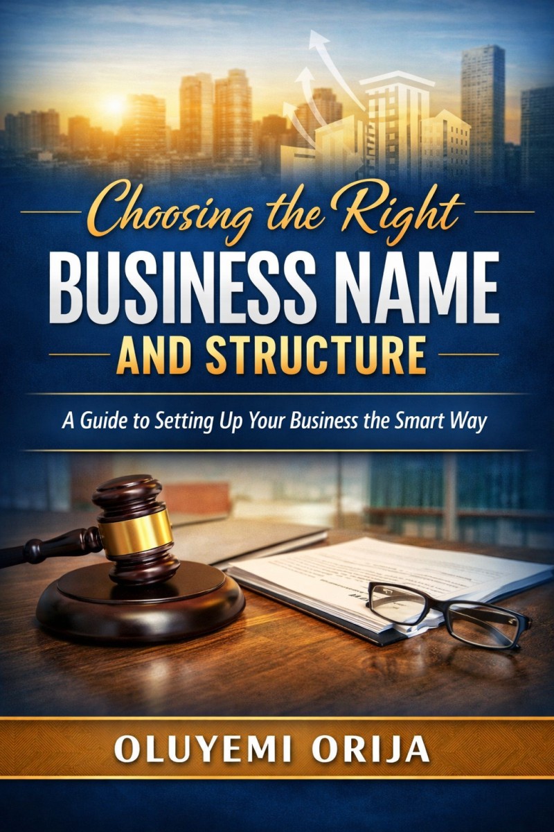 Choosing the Right Business Name and Structure