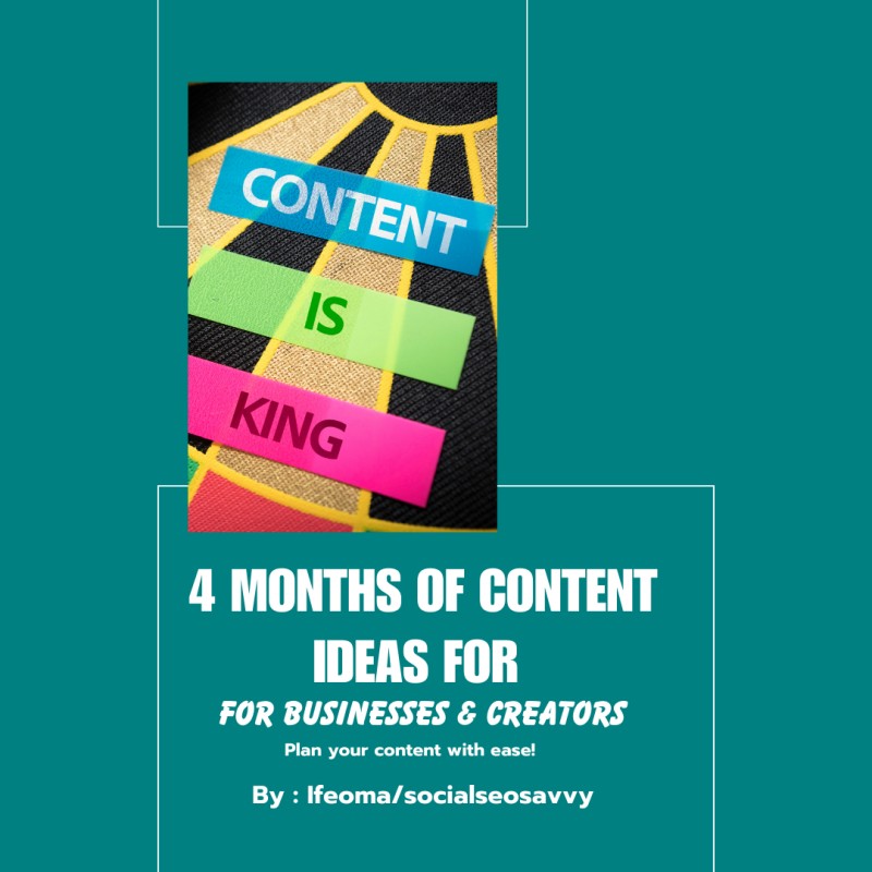 4 Months of Content Ideas For Businesses and Creators