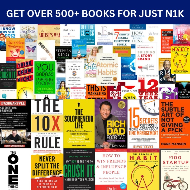 500+ BOOKS FOR JUST 1,200 (MONEY, BUSINESS, RELATIONSHIP, RELIGION, SPIRITUALITY, MAKING MONEY ONLINE, ENTREPRENEURSHIP ETC)