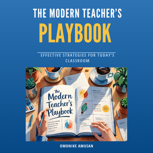 THE MODERN TEACHER'S PLAYBOOK