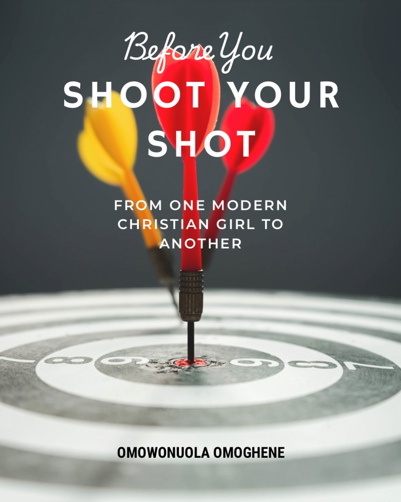 Before You Shoot Your Shot