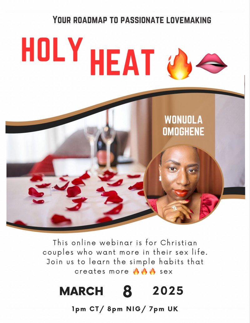 Get the Replay! Holy Heat (Your roadmap to Passionate Love Making!)