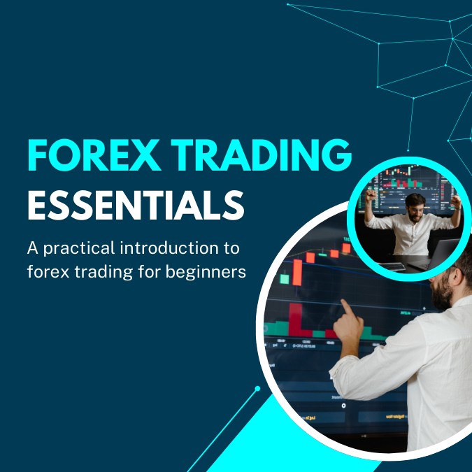 Forex 101: The Complete Beginner's Blueprint to Profitable Trading