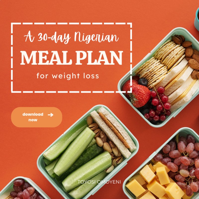 The 30-Day Nigerian Weight Loss Meal Plan + Workout Guide
