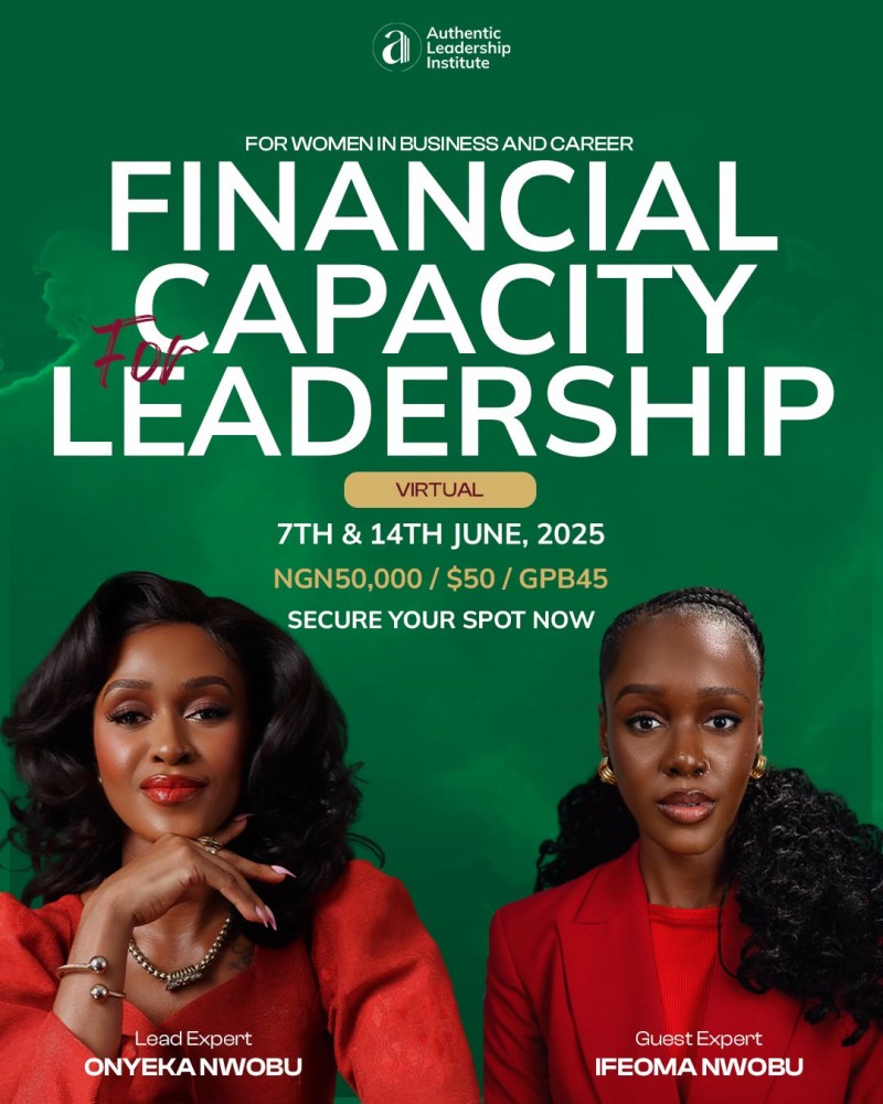 Financial Capacity for Leadership | An Exclusive Virtual Training by Onyeka & Ifeoma Nwobu