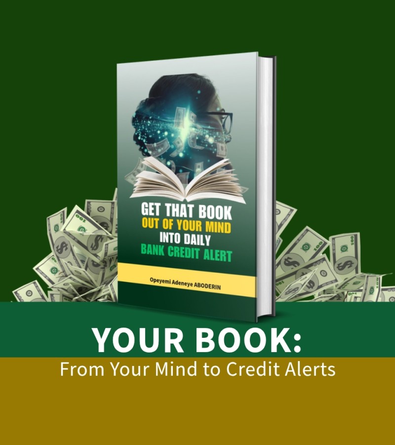 GET THAT BOOK Out Your Mind Into DAILY BANK CREDIT ALERTS