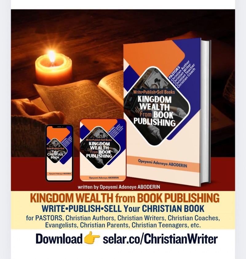 KINGDOM WEALTH: Write•Publish•Sell Your Christian BOOK