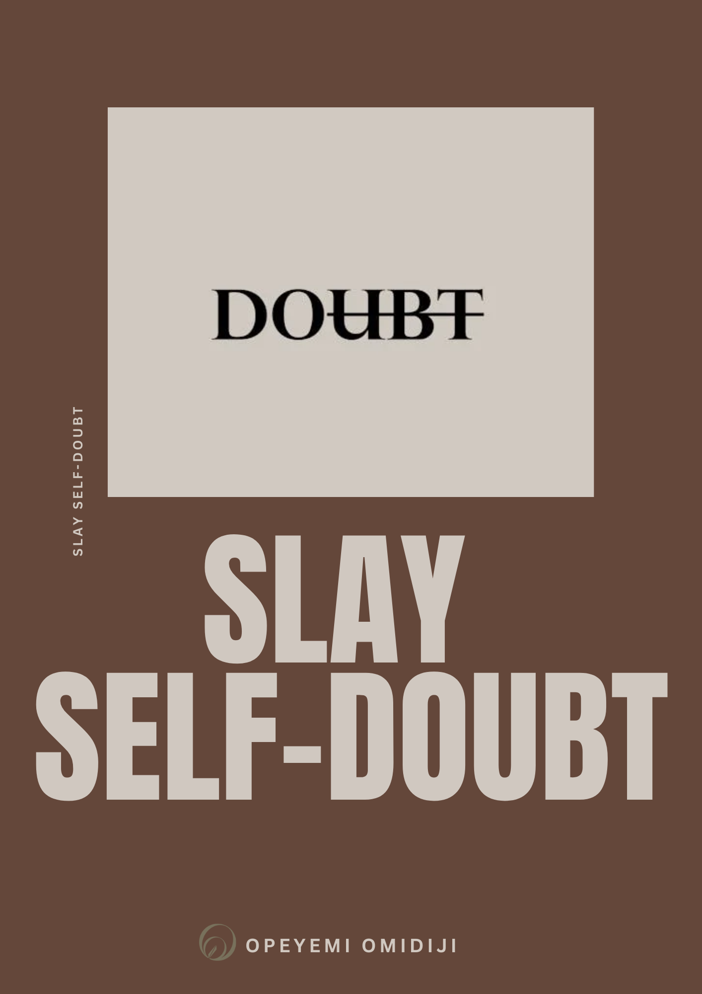 Slay Self-Doubt Ebook