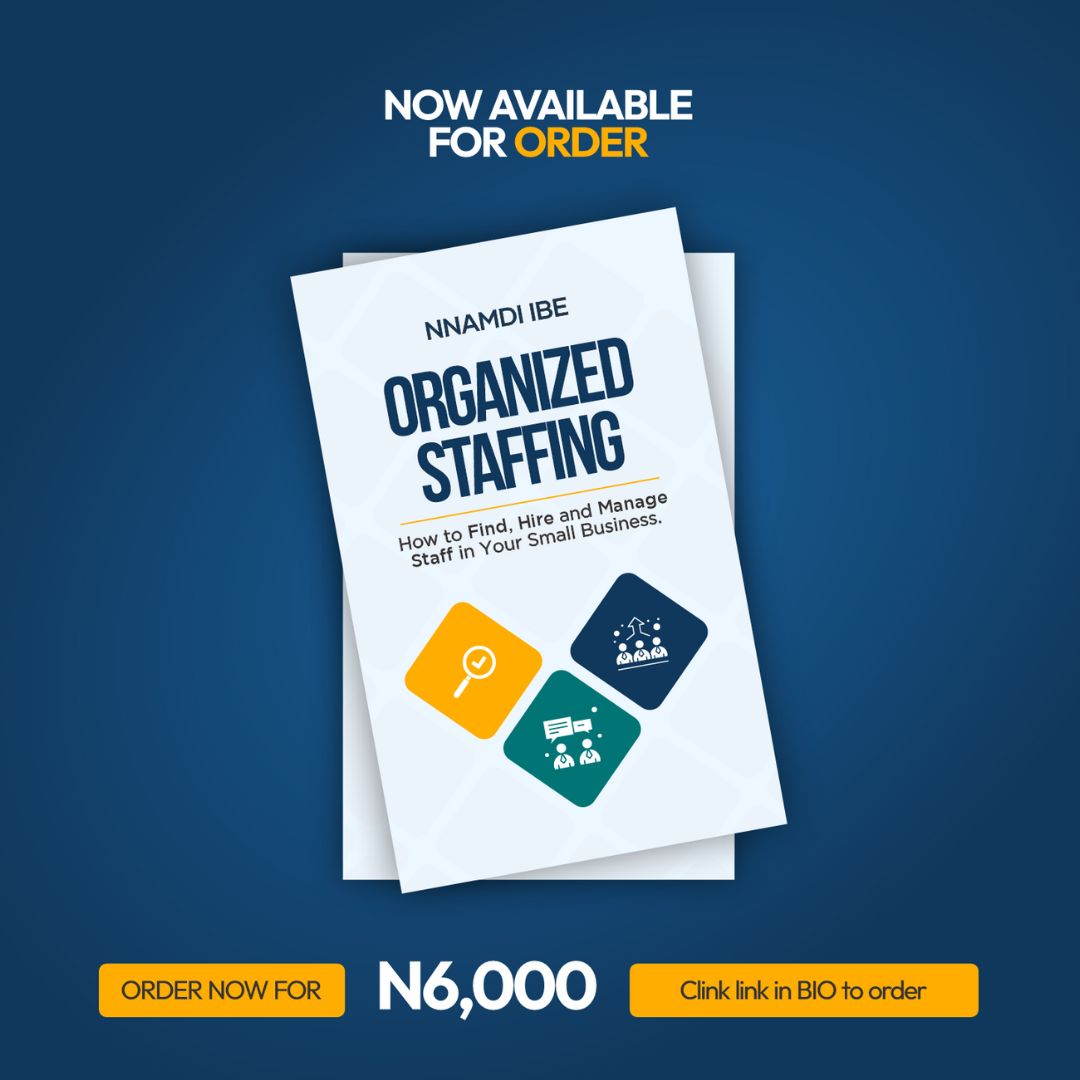ORGANIZED STAFFING: HOW TO FIND, HIRE AND MANAGE STAFF IN YOUR SMALL BUSINESS.