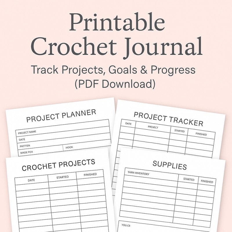 Printable Crochet Journal – Track Projects, Goals & Progress