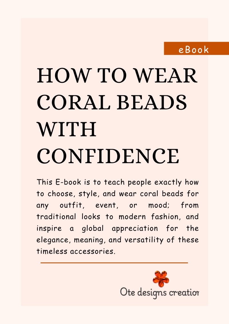 Ebook Guide: "How to wear coral beads with Confidence"