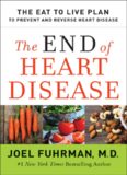 HOW TO PREVENT AND END YOUR HEART DISEASE NOW