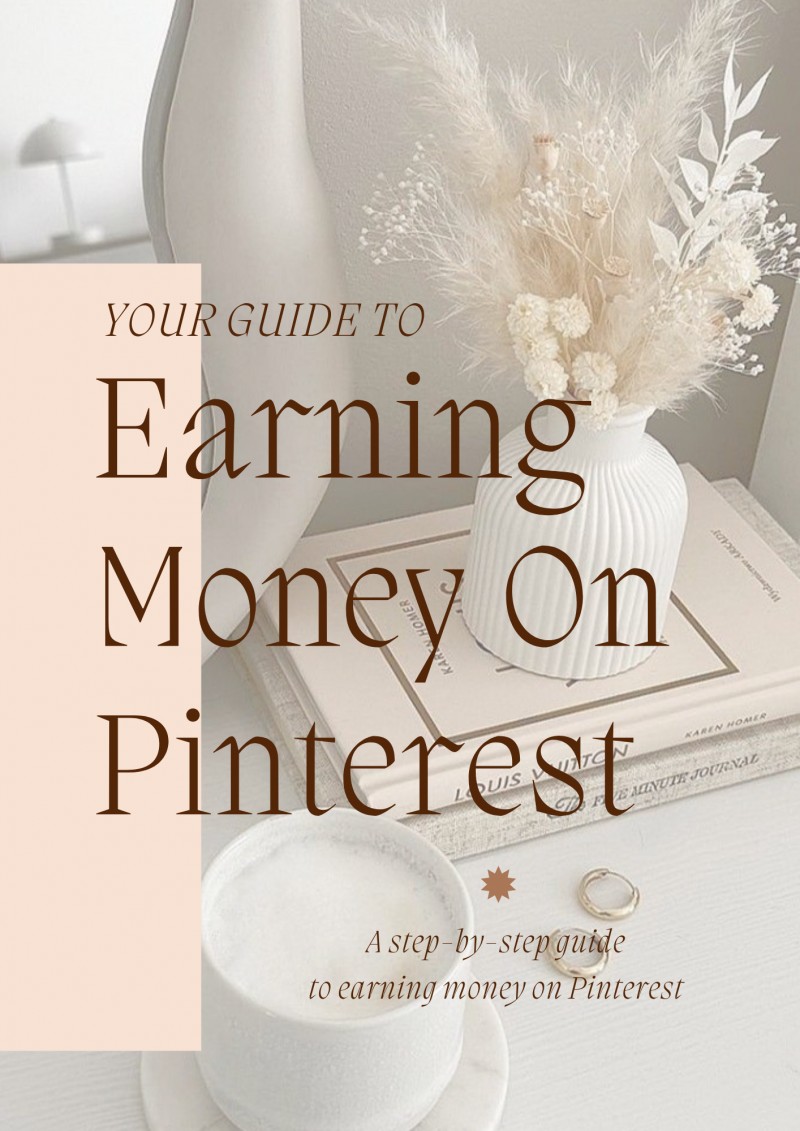 Pinterest Goldmine: The Ultimate Guide To Making Money On Pinterest.