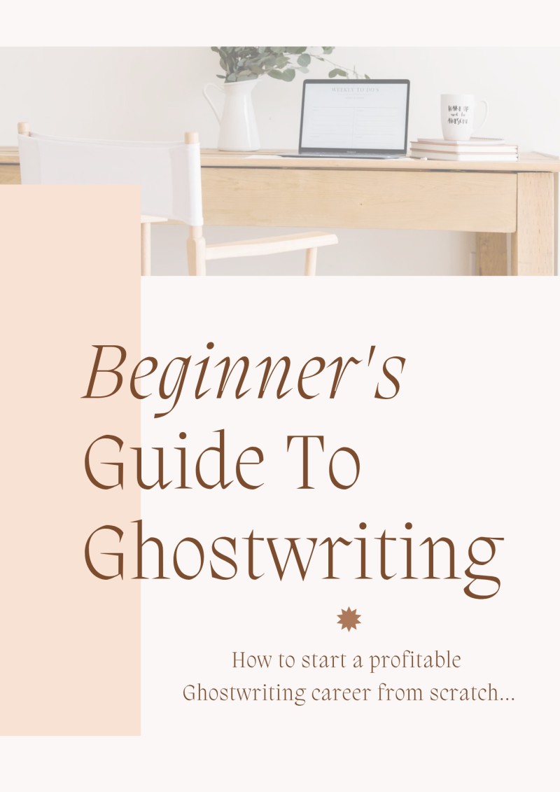 Step-by-step Beginner's Guide To Ghostwriting