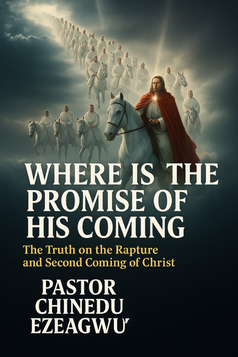 WHERE IS THE PROMISE OF HIS COMING