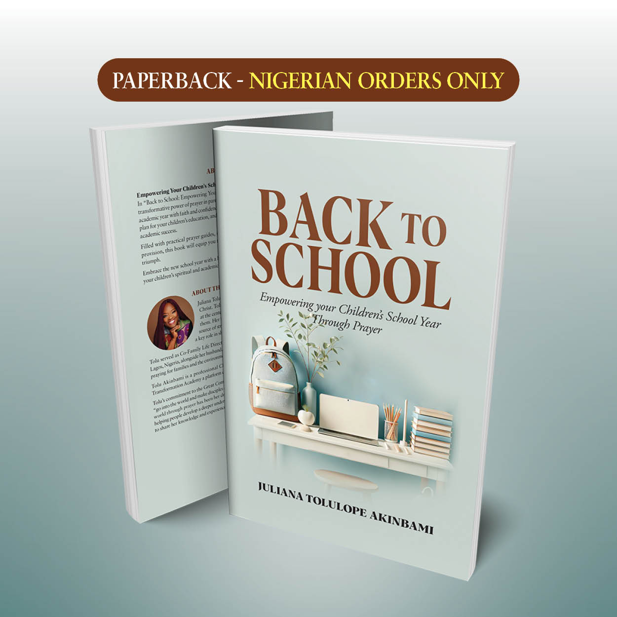 *Nigerian Orders Only* Back to School: Empowering Your Children's School Year Through Prayer
