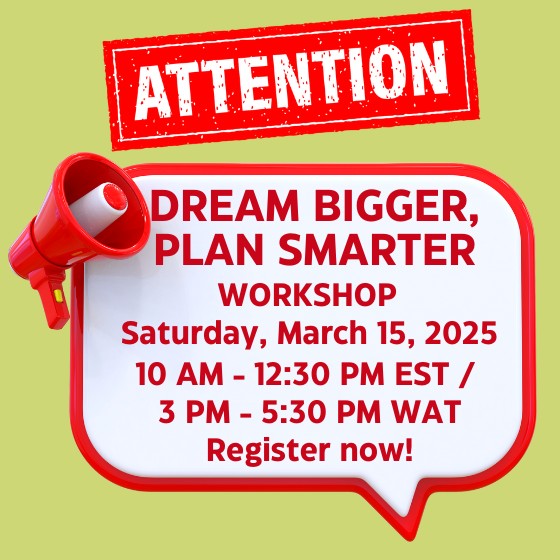Dream Bigger, Plan Smarter Workshop