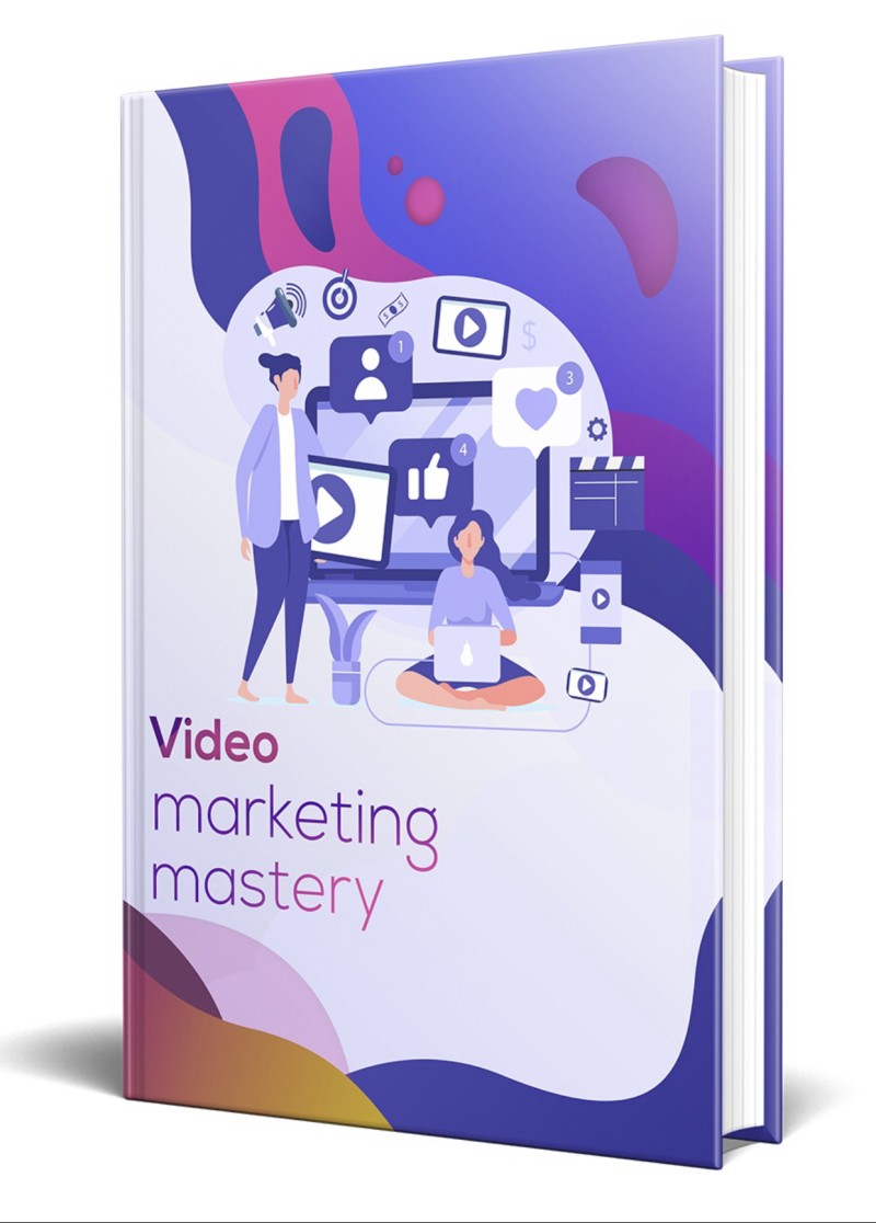Video Marketing Mastery