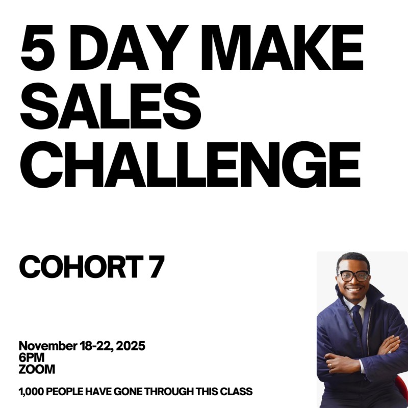 5-DAY MAKE SALES CHALLENGE NOV, 18-22, 2025
