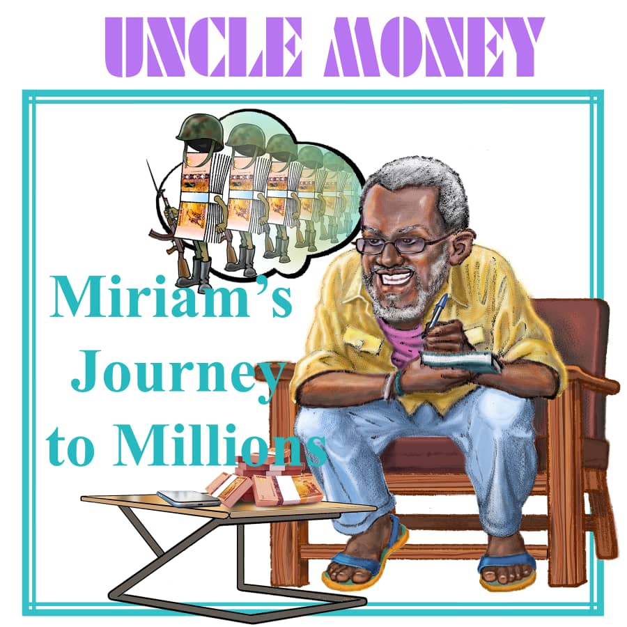 Uncle Money: Miriam's journey to millions
