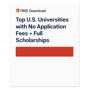 🎓 FREE List of U.S. Universities with No Application Fee + Full Scholarships 2026