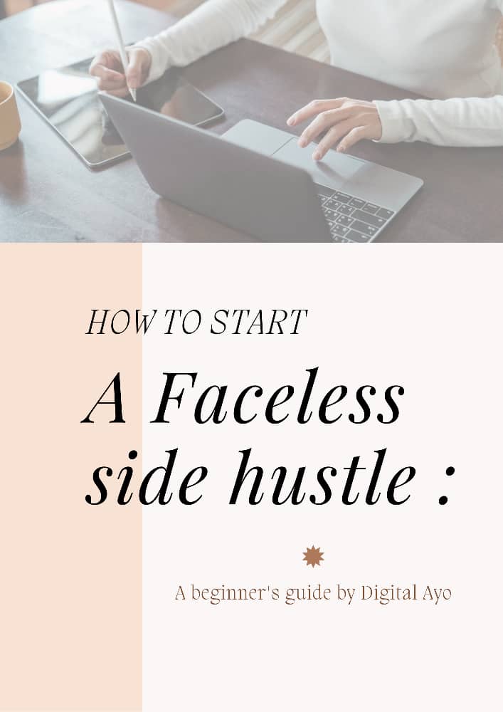 How to Start A faceless side hustle