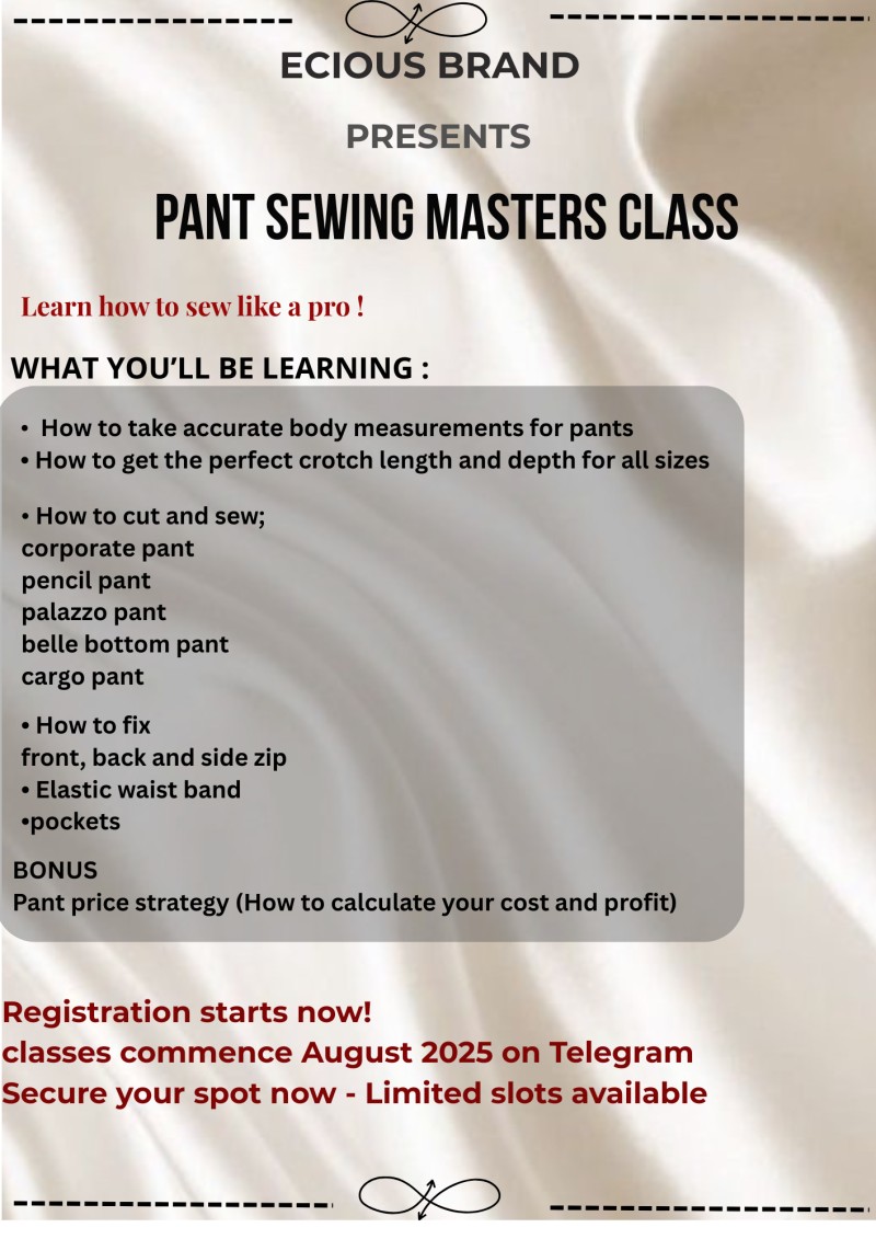 PANTS SEWING MASTERCLASS (ONLINE)