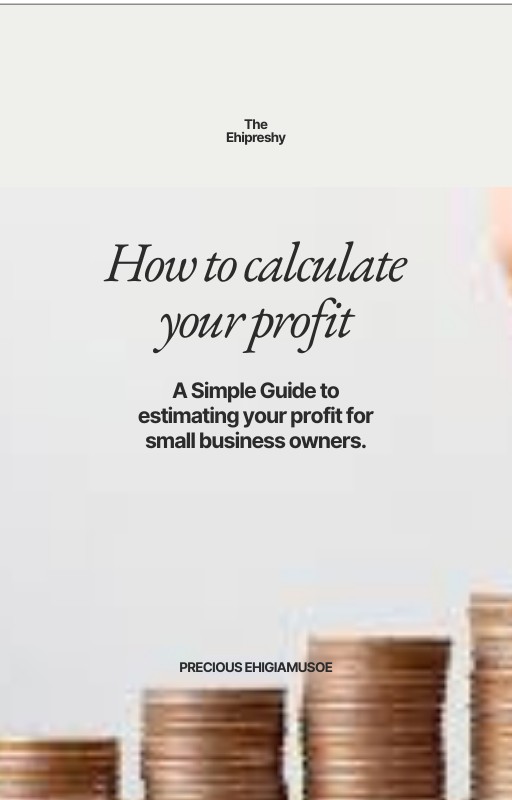 HOW TO CALCULATE YOUR PROFIT FOR SMALL BUSINESS OWNERS