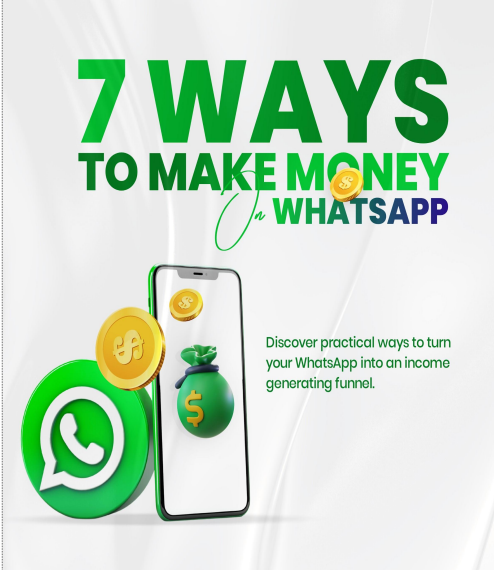 7 WAY TO MAKE MONEY ON WHATSAPP