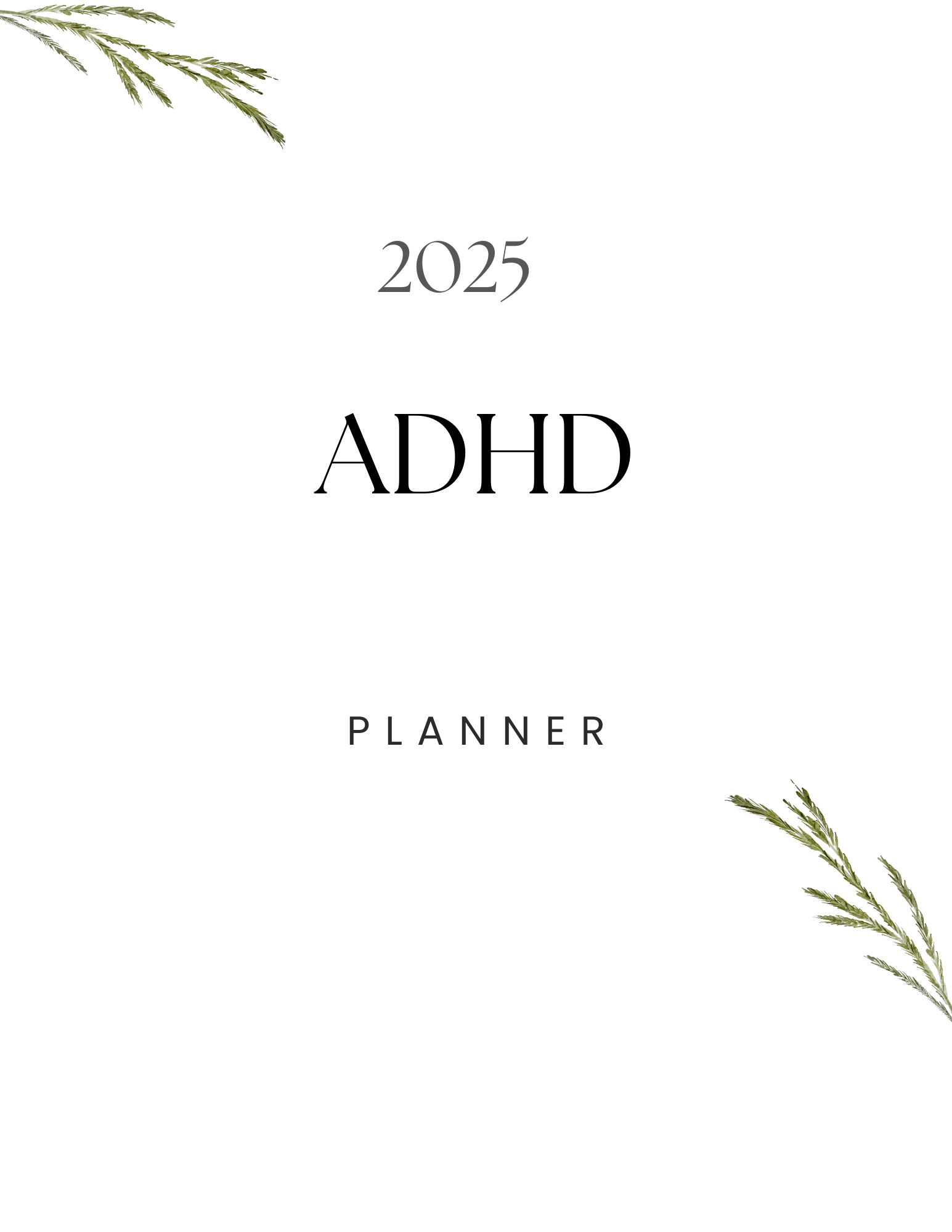 2025  ADHD PLANNER