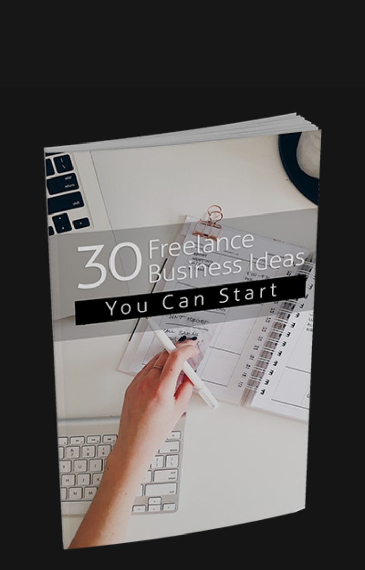 30 Freelance Business Ideas You can Start