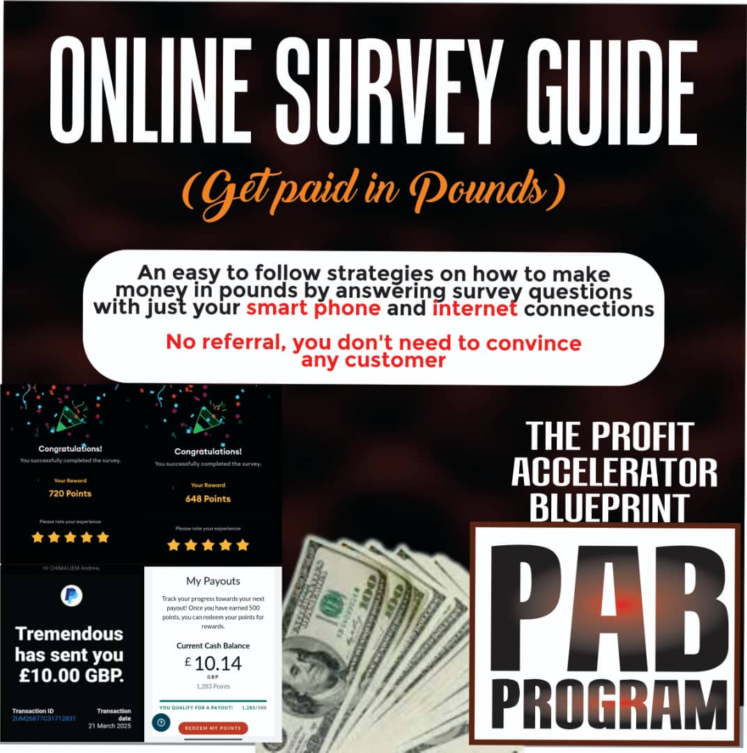 ONLINE SURVEY GUIDE (GET PAID IN POUNDS AND DOLLARS)