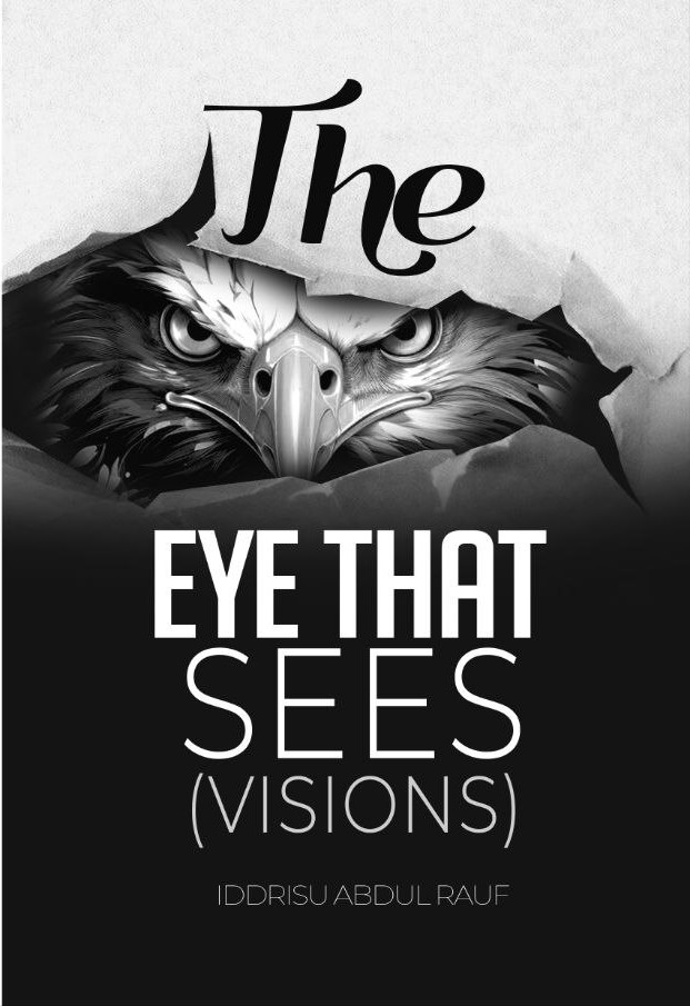 The Eye That Sees || Prophet David Rauf