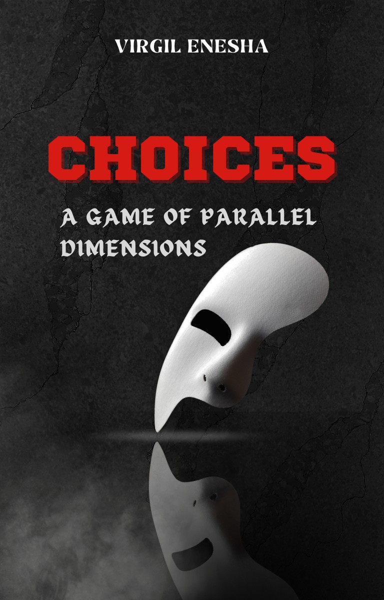 Choices: A Game of Parallel Dimensions