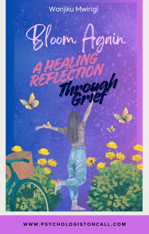 BLOOM AGAIN - A HEALING REFLECTION GUIDE THROUGH GRIEF