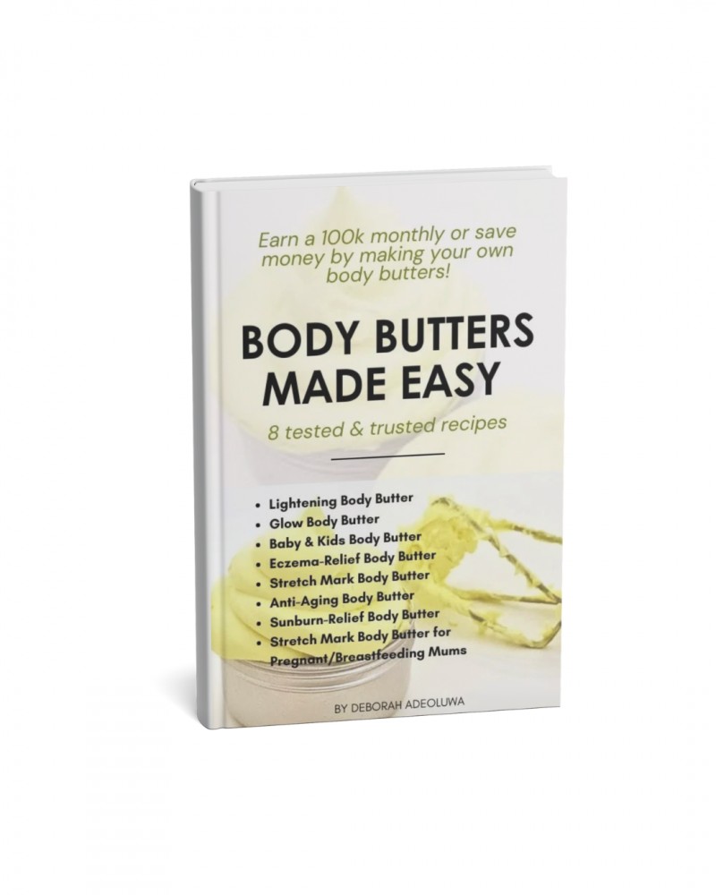 Body Butter Made Easy: 8 tested & trusted recipes