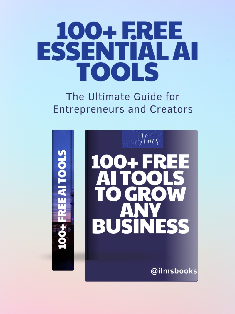100+ Free AI Tools Every Entrepreneur Should Know in 2026