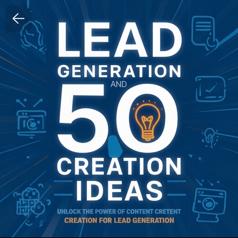 Get LEAD GENERATION BLUEPRINT AND 50 CONTENT CREATION IDEAS FOR DIGITAL ...