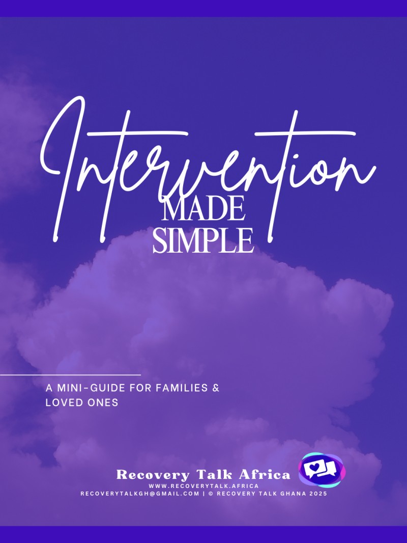 Intervention Made Simple (A Mini-Guide for Families & Loved Ones)