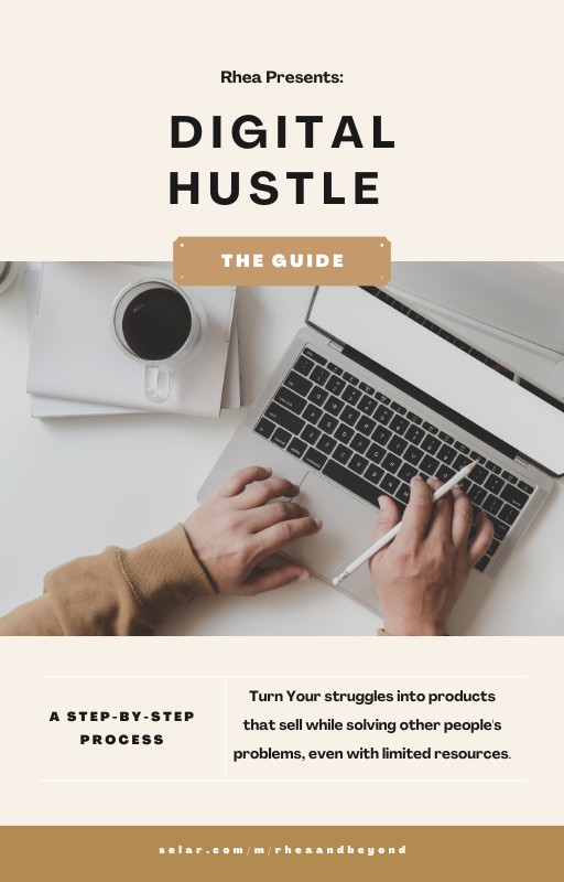 DIGITAL HUSTLE: How I Turned My Struggles Into Products that Sell –With nothing but a dying phone