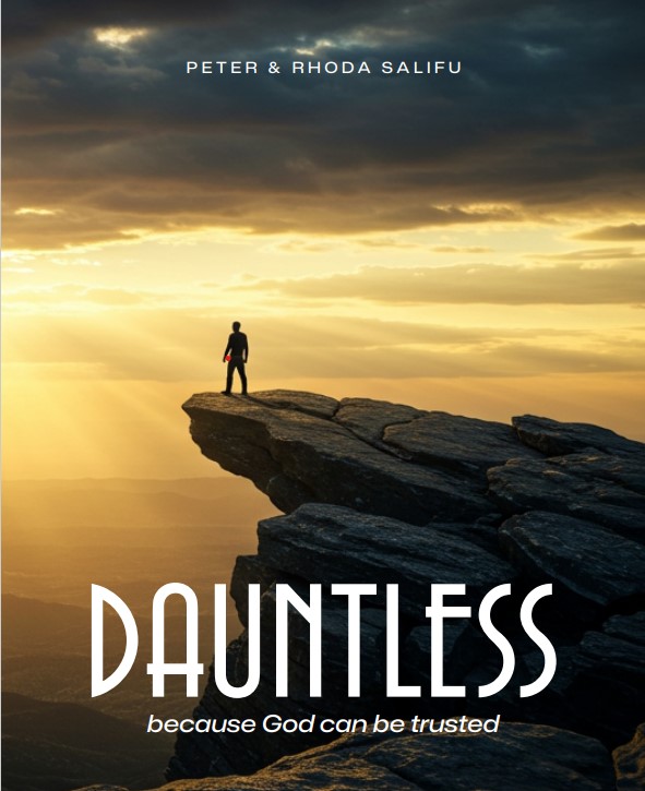 DAUNTLESS because God can be trusted