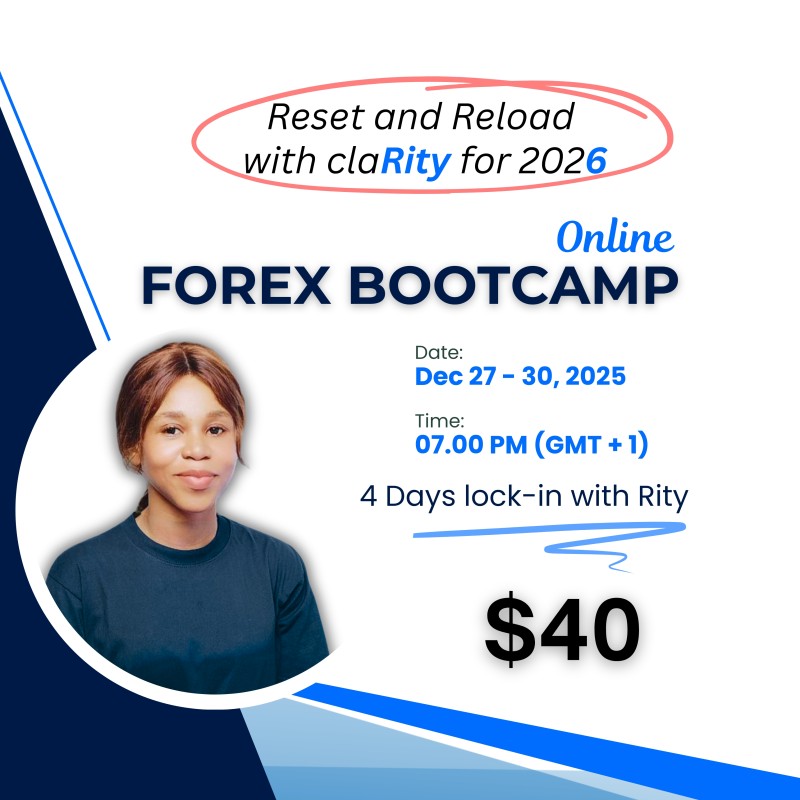 Forex Bootcamp - Reset and Reload with ClaRity