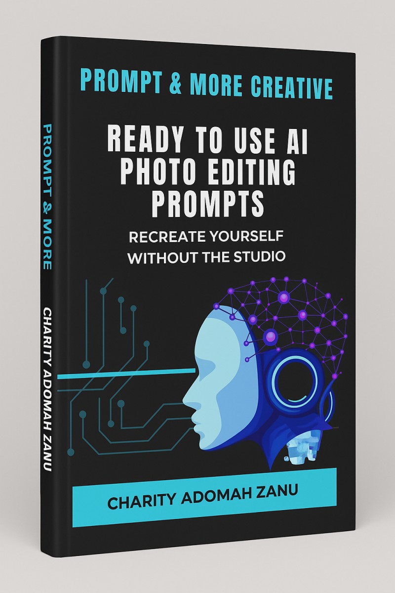 PROMPT AND MORE CREATIVE: READY TO USE AI PROMPT TO RECREATE YOURSELF WITHOUT THE STUDIO